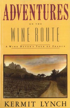 ADVENTURES ON THE WINE ROUTE, Kermit Lynch NV Book image number 0